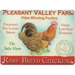 Metal Sign - Pleasant valley farm rare breed chickens...