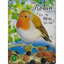 Metal Sign - 15x20cm Robin iet Me Sing For You small...