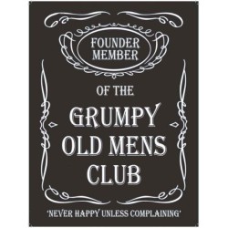 Novelty Metal Sign - 15x20cm Founder Member of the Grumpy...