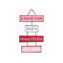 Hangning Plaque - A Lovely Lady and a grumpy old man live...