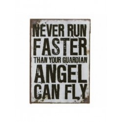 Fridge Magnet - never run faster than your guardian angel...
