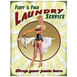 Novelty Metal Sign - Fluff & Fold Laundry Service - metal...