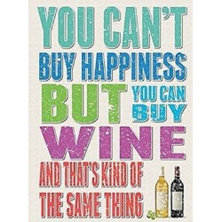 YOU CAN'T BUY HAPPINESS BUT.... Metal Advertising Sign...