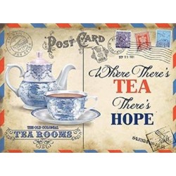 WHERE THERE'S TEA THERE'S HOPE Metal Advertising Sign...