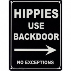 HIPPIES USE BACK DOOR Metal Advertising Sign (SMALL 200mm...