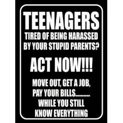 MIN80026 TEENAGERS TIRED OF BEING HARASSED BY YOUR STUPID...