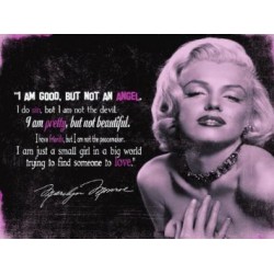 MARILYN MONROE QUOTE " I'M GOOD, BUT NOT AN ANGEL..."...