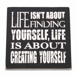 Magnet Life Isnt About... Size: 10x10x1cm
