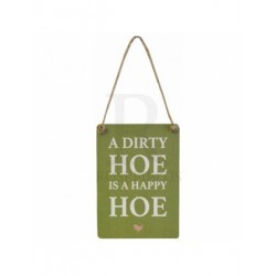 Mini Dangler 6.5x9cm - a dirty hoe is a happy hoe mini...