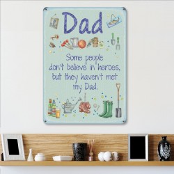 METAL SIGN 15x20cm - DAD - SOME PEOPLE DON'T BELIEVE IN...